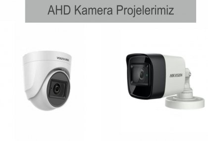 AHD Kamera Projelerimiz